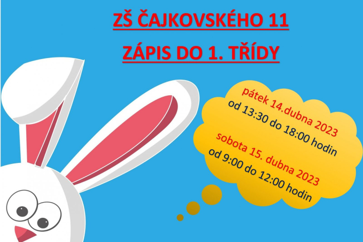 ZÁPIS DO 1. TŘÍDY ČAJKOVSKÉHO