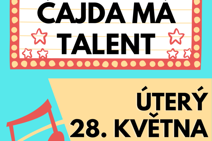 Čajda má talent!