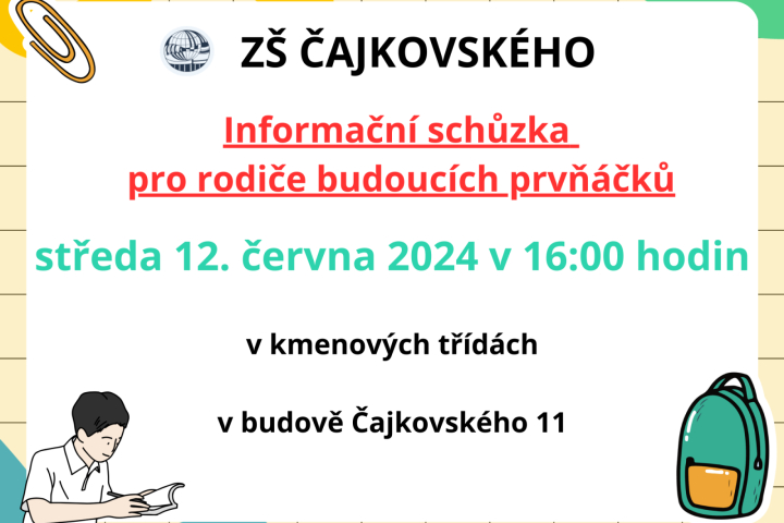 Schůzka pro rodiče budoucích prvňáčků - ZŠ Čajkovského