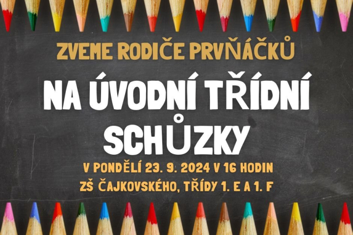 Třídní schůzky v prvních ročnících