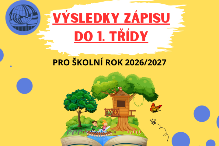 Výsledky zápisu do 1. ročníku pro školní rok 2026/2027